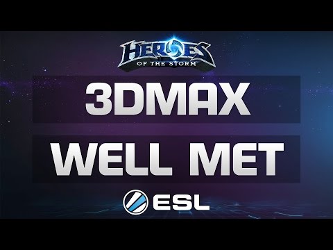 Heroes of the Storm - 3DMAX vs. WELL MET - ESL Major League - Season 1 EU - Groupstage
