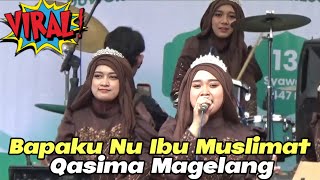 Download lagu MY FATHER IS A MUSLIMAH MOTHER - QASIMA MAGELANG LIVE IN DUWOK, KEBONAGUNG, TEGALREJO (VIRAL ON T... mp3