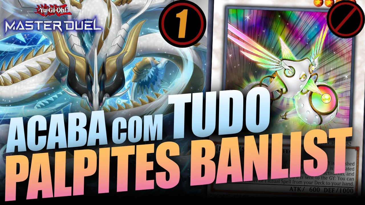 A BANLIST PRECISA SALVAR esse jogo! Palpites sobre as próximas listas┃Yu-Gi-Oh! Master Duel