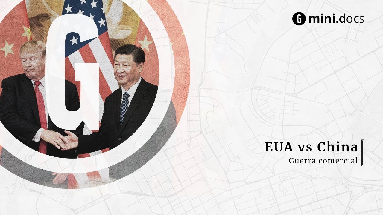 Entenda a guerra comercial Estados Unidos X China | Mini Docs