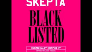 Skepta - Same Shit Different Day (Blacklisted)