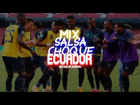 MIX SALSA CHOQUE ECUADOR | KMUFARRA