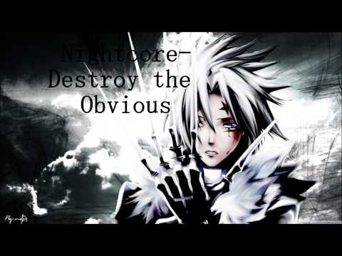 Nightcore Destroy the Obvious