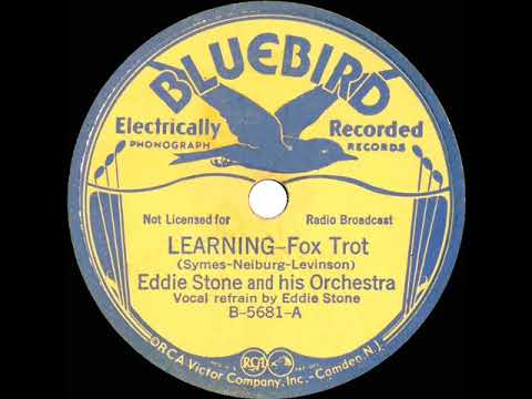 1934 Eddie Stone Orch. - Learning (Eddie Stone, vocal)