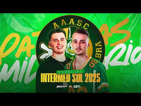 MEGA FUNK INTERMED-SUL 2025- AAASC/ DJ BRATTI SC feat DJ ZM