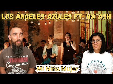 Los Ángeles Azules - Mi Niña Mujer ft. Ha*Ash (REACTION) with my wife