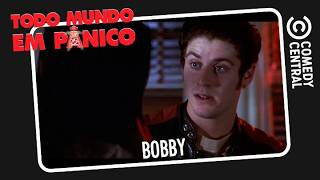 Bobby | Todo Mundo em Pânico