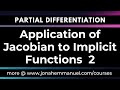 Application Of Jacobian To Implicit Functions 2 How To Apply Jacobian Concept To Implicit Functions