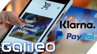 PayPal, Klarna &amp; Co.? Welches Bezahlsystem ist das Beste? | Galileo | ProSieben