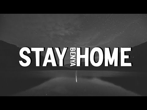 Benya - Stay Home