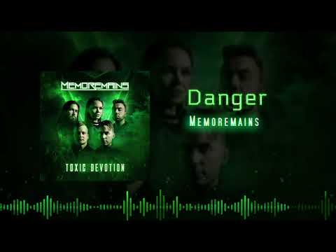Memoremains - Danger