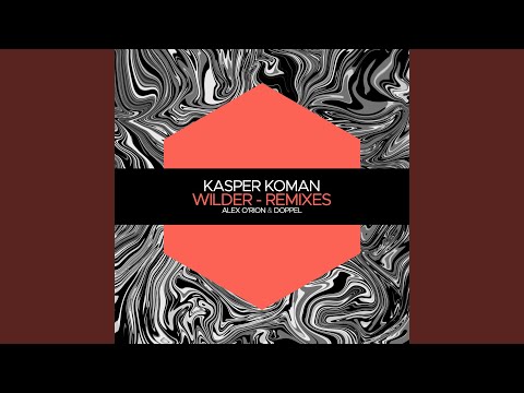 Wilder (Alex O'Rion Remix)
