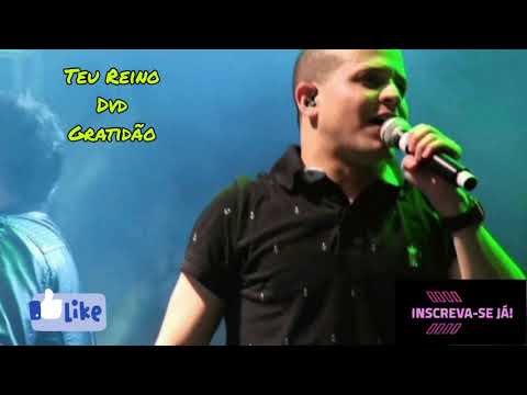 Teu Reino / DVD Gratidão / MP3