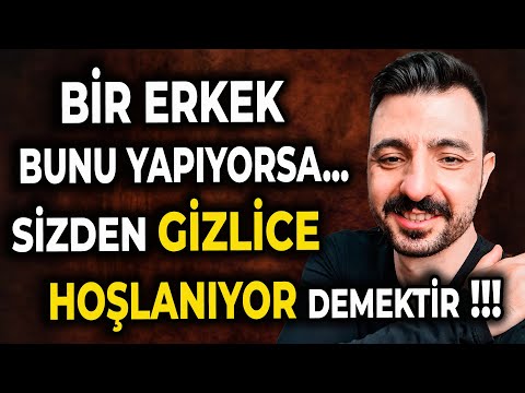 Erkekler Hoşlandıklarında Böyle Davranır