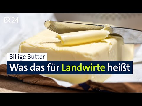 Niedrige Butterpreise: Die Gründe – und die Folgen für Landwirte | BR24