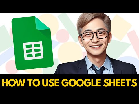 How to Use Google Sheets – PART 1 (2024)