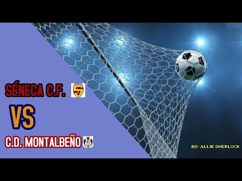 22-04-23. Séneca C.F.  - C.D. Montalbeño.  (4k)