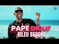 Pape Diouf - Kileu Beugeu (Clip Officiel)