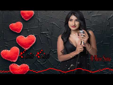 O Mere Sona - Savita Singh - Remix