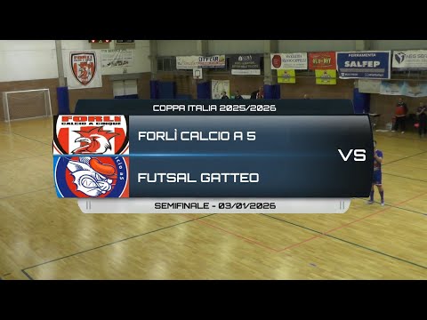 FORLÌ CALCIO A 5 VS FUTSAL GATTEO [SINTESI RIDOTTA] - COPPA ITALIA 2025/2026 SEMIFINALE - 03/01/2026