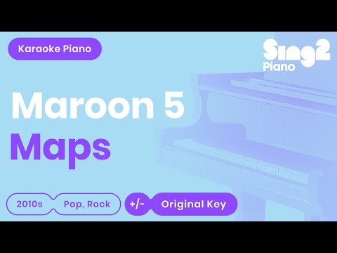 MAPS (Piano Karaoke Demo) Maroon 5