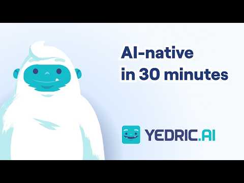 Yedric.ai - Turn your app into an AI-native product