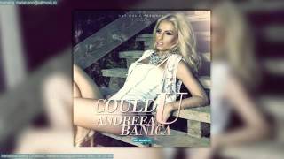 Andreea Banica   Could U Official Single   YouTube
