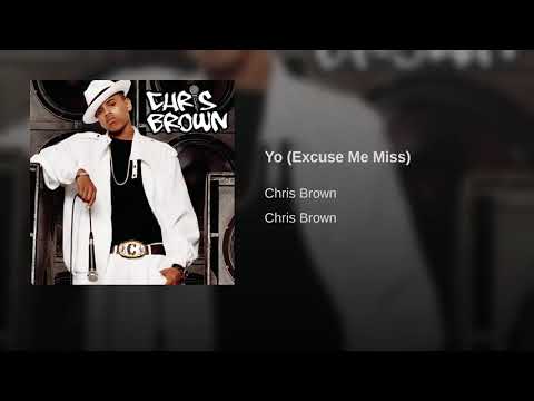 Yo (Excuse Me Miss)