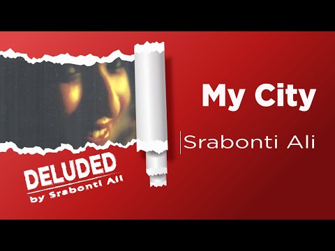 04| My City | Srabonti Ali | Popular English Song