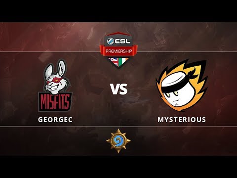 [Hearthstone] GeorgeC vs Mysterious Group Stage Round 5 ESL Premiership Autumn Season 2017