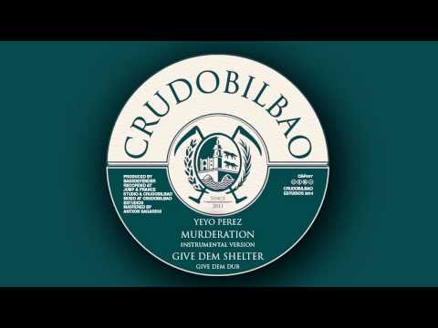 BassDefender feat. Yeyo Pérez - Give dem Shelter + Give dem Dub