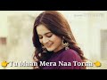 Ishq Tamasha Whatsapp Status