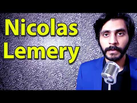 How To Pronounce Nicolas Lemery
