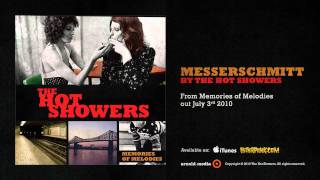 The Hot Showers - Messerschmitt