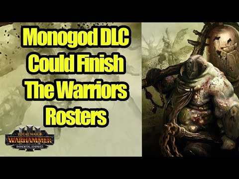 Future Monogod DLC Could Also Finish Warriors of Chaos - Total War Warhammer 3