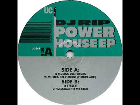 DJ RIP  -  Musica Del Futuro