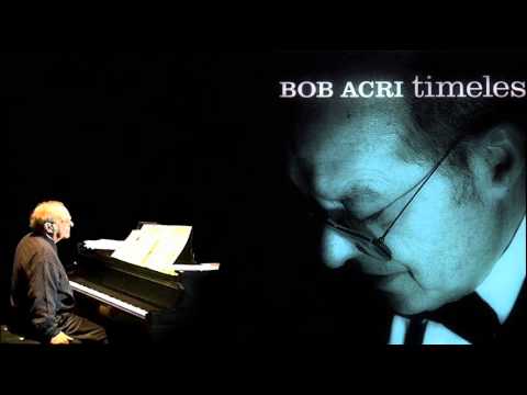 Linda Rose - Bob Acri