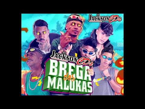 Brega Dos Malokas - CD - Carnaval 2019  jacksoncds_
