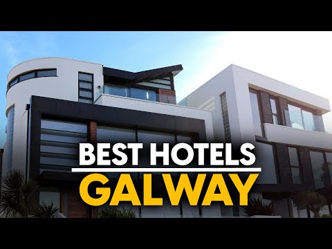 Best Hotels In Galway, Ireland - Top 5 Picks For Any Budget