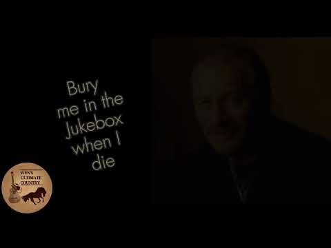 Bury Me In A Jukebox - Vern Gosdin