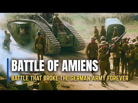 The ENTIRE Battle of Amiens (August 1918) | The Black Day of The German Army | Allied Victory