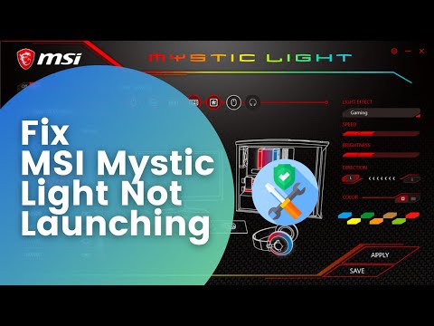 Fix MSI Mystic Light Not Working
