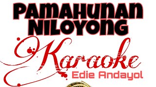 Download lagu Pamahunan Niloyong KARAOKE NO VOCAL mp3