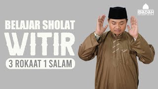 Download lagu PANDUAN SHOLAT WITIR 3 ROKAAT 1 SALAM || Lengkap Teks Arab, Latin Indonesia mp3