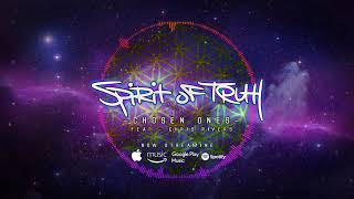 Spirit of Truth - Chosen Ones ft. Chris Rivers | Baby Pun