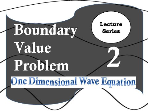 Boundary Value Problem (Lecture - 2) One Dimensional...