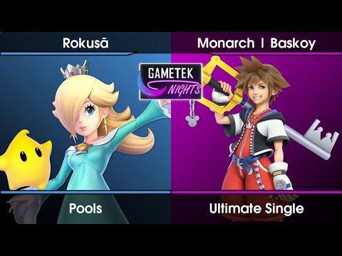 Gametek Night 2023.17 Pools - Rokusā (Rosalina) Vs. Monarch | Baskoy (Sora) SSBU Ultimate Tournament