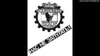 Bourbonese Qualk - Escape Velocity