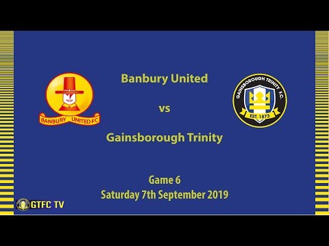 HIGHLIGHTS | Banbury United vs Gainsborough Trinity | FA Cup First Qualifying Round | 07/09/19