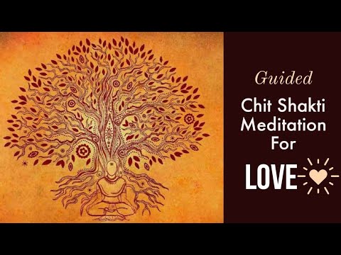 Powerful Guided Chit Shakti Meditation For Love | Sadhguru